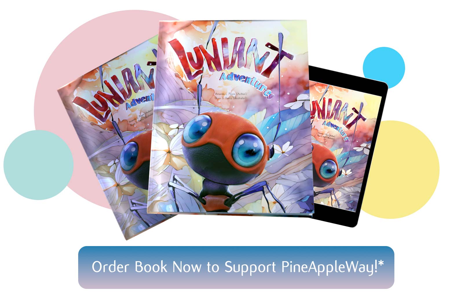 Order Book Now to Support PineAppleWay!*